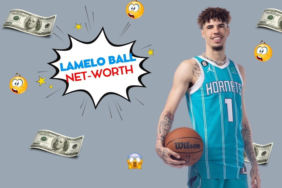 Lamelo Ball Net Worth 2025